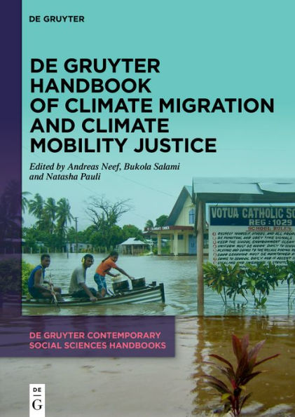 De Gruyter Handbook of Climate Migration and Climate Mobility Justice