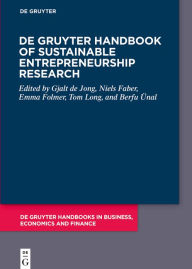 Title: De Gruyter Handbook of Sustainable Entrepreneurship Research, Author: Gjalt de Jong