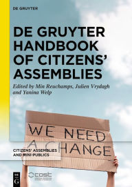 Title: De Gruyter Handbook of Citizens' Assemblies, Author: Min Reuchamps