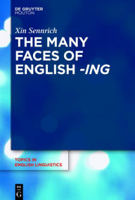 Title: The Many Faces of English -ing, Author: Xin Sennrich