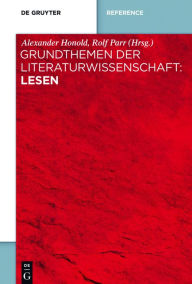 Title: Grundthemen der Literaturwissenschaft: Lesen, Author: Rolf Parr