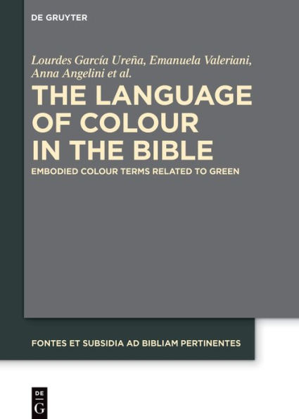 the Language of Colour Bible: Embodied Terms related to Green