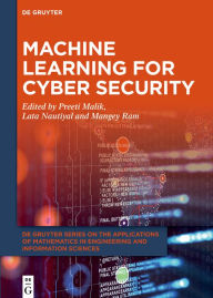 Title: Machine Learning for Cyber Security, Author: Preeti Malik