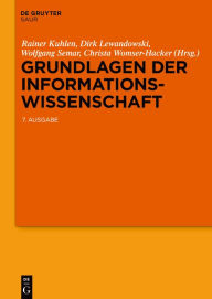 Title: Grundlagen der Informationswissenschaft, Author: Rainer Kuhlen