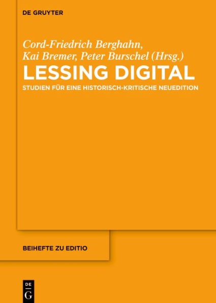 Lessing digital: Studien für eine historisch-kritische Neuedition