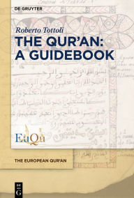 Title: The Qur'an: A Guidebook, Author: Roberto Tottoli