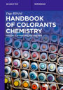 Handbook of Colorants Chemistry: in Painting, Art and Inks