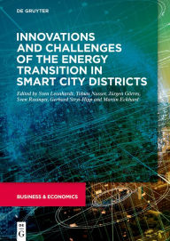 Title: Innovations and challenges of the energy transition in smart city districts, Author: Sven Leonhardt