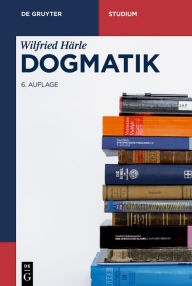 Title: Dogmatik, Author: Wilfried Härle