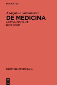Title: De medicina, Author: Anonymus Londiniensis