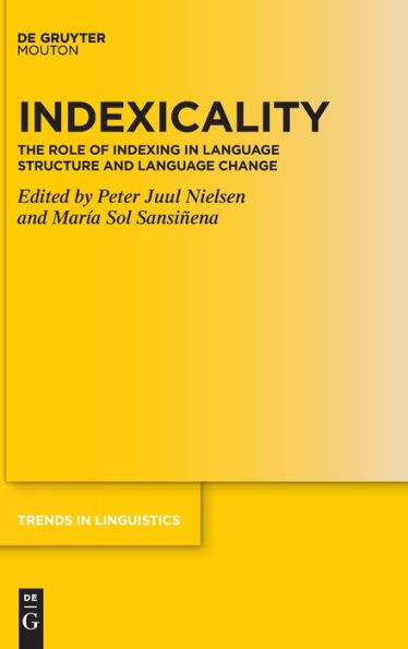 Indexicality: The Role of Indexing Language Structure and Change