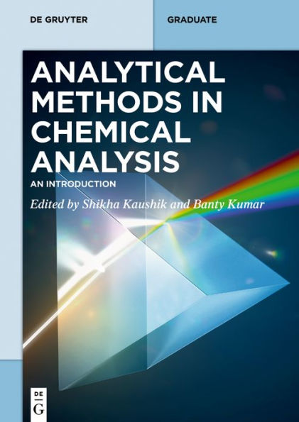 Analytical Methods Chemical Analysis: An Introduction