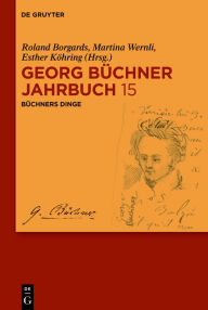 Title: Büchners Dinge, Author: Roland Borgards