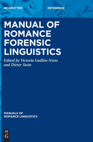 Title: Manual of Romance Forensic Linguistics, Author: Victoria Guillén-Nieto