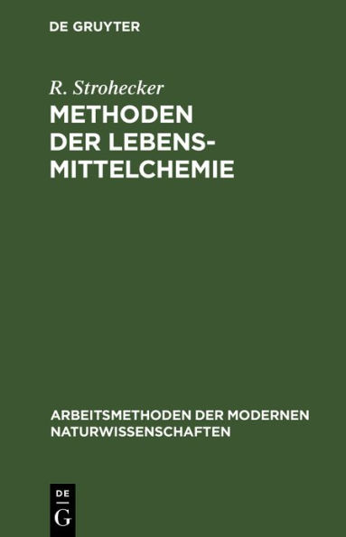 Methoden der Lebensmittelchemie / Edition 3