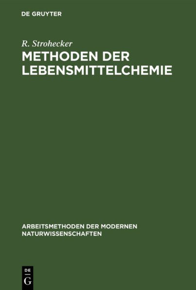 Methoden der Lebensmittelchemie / Edition 2