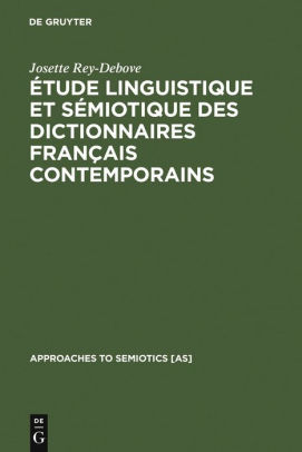 Étude linguistique et sémiotique des dictionnaires français ...