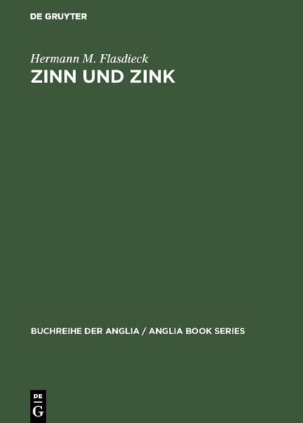 Zinn und Zink: Studien zur abendländischen Wortgeschichte