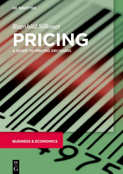 Pricing: A Guide to Pricing Decisions