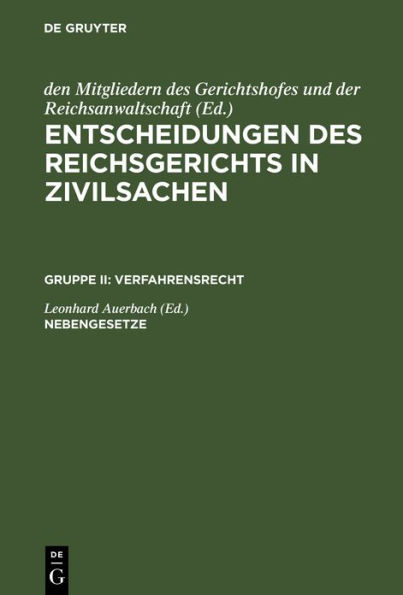 Nebengesetze: Anfechtungsgesetz. Vergleichsordnung. Gerichtsverfassungsgesetz. Rechtsanwaltsordnung. Rechtsanwaltsgebührenordnung. Gerichtskostengesetz