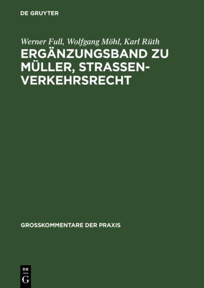 Ergänzungsband zu Müller, Straßenverkehrsrecht