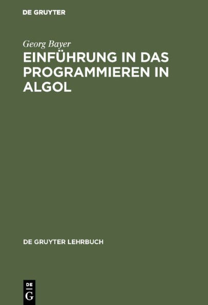 Einführung in das Programmieren in Algol