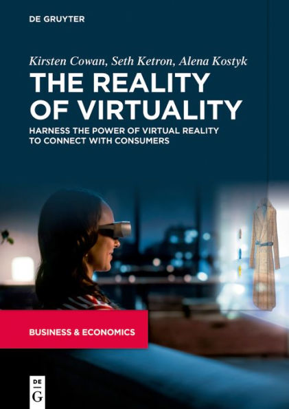 the Reality of Virtuality: Harness Power Virtual to Connect with Consumers