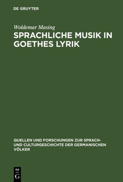Sprachliche Musik in Goethes Lyrik
