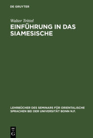 Title: Einführung in das Siamesische, Author: Walter Trittel