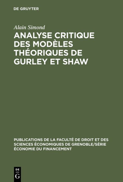 Analyse critique des modèles théoriques de Gurley et Shaw