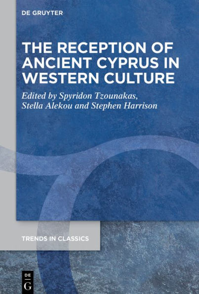 The Reception of Ancient Cyprus in Western Culture