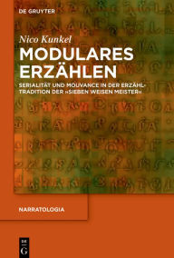 Title: Modulares Erzählen: Serialität und Mouvance in der Erzähltradition der 