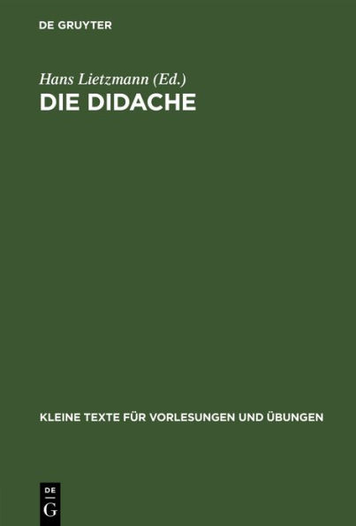 Die Didache: Mit kritischem Apparat