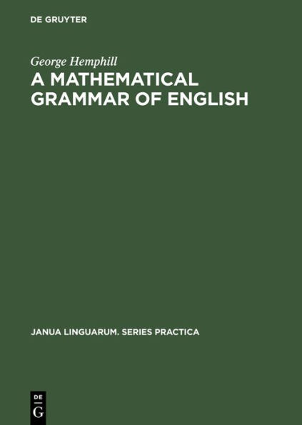 A Mathematical Grammar of English