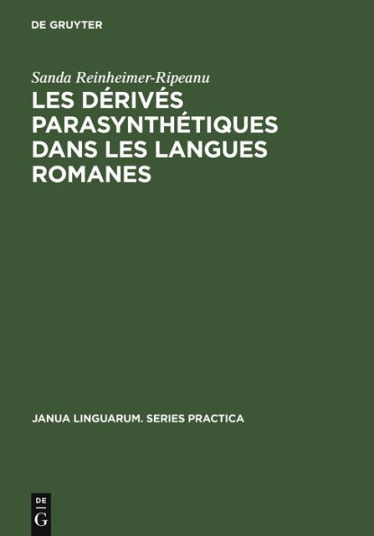 Les dérivés parasynthétiques dans les langues romanes: roumain, italien, français, espagnol