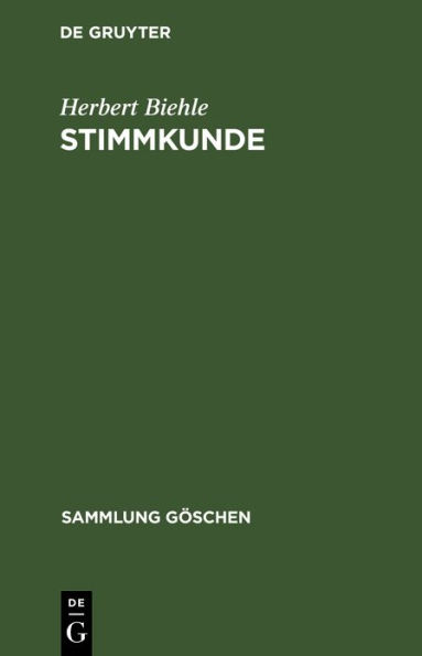 Stimmkunde: Für Beruf, Kunst und Heilzwecke