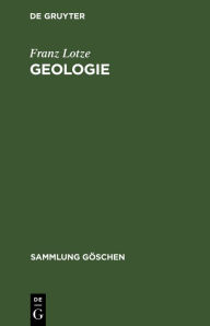 Title: Geologie, Author: Franz Lotze