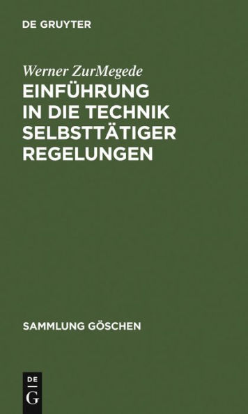 Einführung in die Technik selbsttätiger Regelungen
