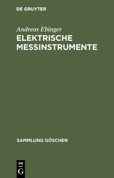 Elektrische Meßinstrumente: Technik und Zubehör