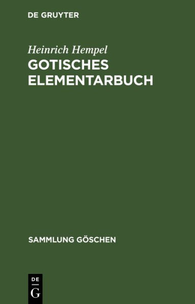 Gotisches Elementarbuch: Grammatik