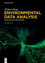 Environmental Data Analysis: Methods and Applications