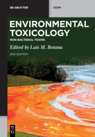 Title: Environmental Toxicology: Non-bacterial Toxins, Author: Luis M. Botana