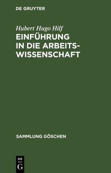 Einführung in die Arbeitswissenschaft