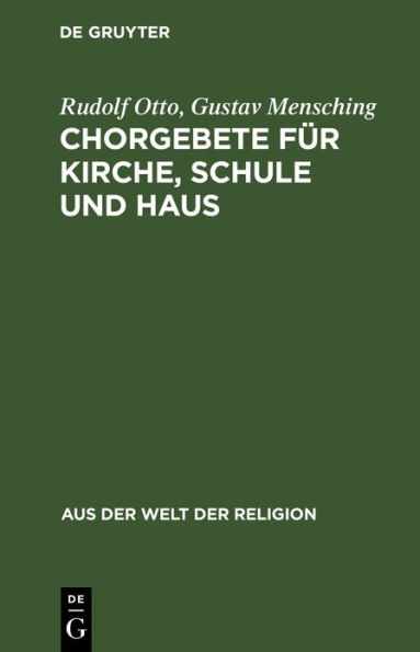 Chorgebete für Kirche, Schule und Haus: Mit einem Nachtrag