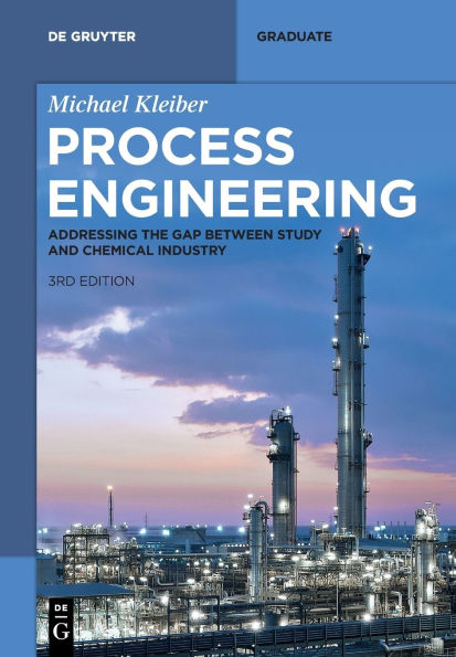 Process Engineering: Addressing the Gap between Study and Chemical Industry