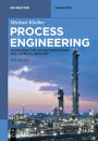Process Engineering: Addressing the Gap between Study and Chemical Industry