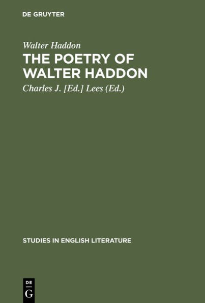 The poetry of Walter Haddon