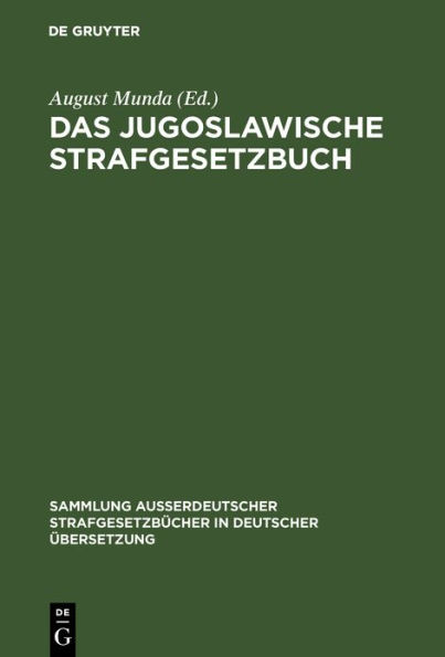 Das Jugoslawische Strafgesetzbuch: vom 2. März 1951