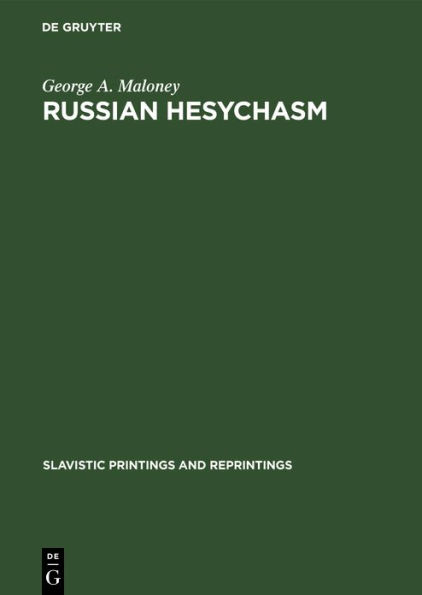 Russian hesychasm: The spirituality of Nil Sorskij