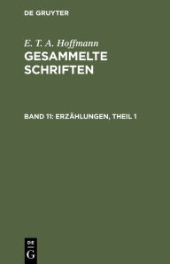 Title: Erzählungen, Theil 1, Author: E. T. A. Hoffmann